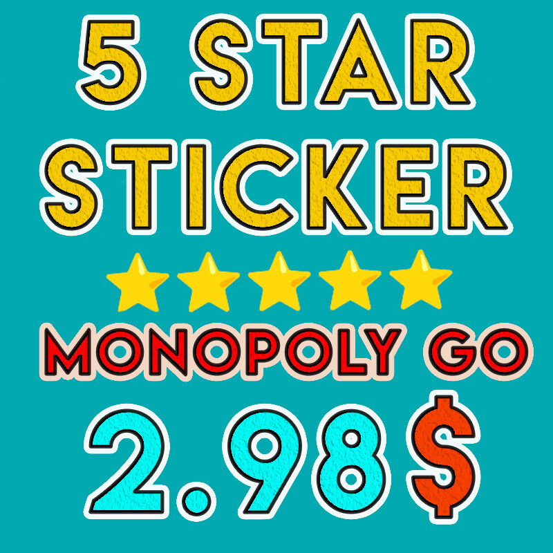 Monopoly Go STICKERS All 1 2 3 4 5 Stars  ⚡️Fast delivery ⚡️⭐️Quick response ⭐
