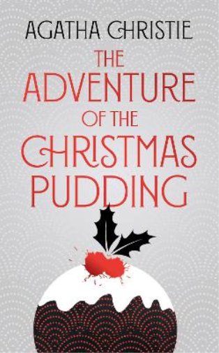 Agatha Christie The Adventure of the Christmas Pudding (Copertina rigida) Poirot