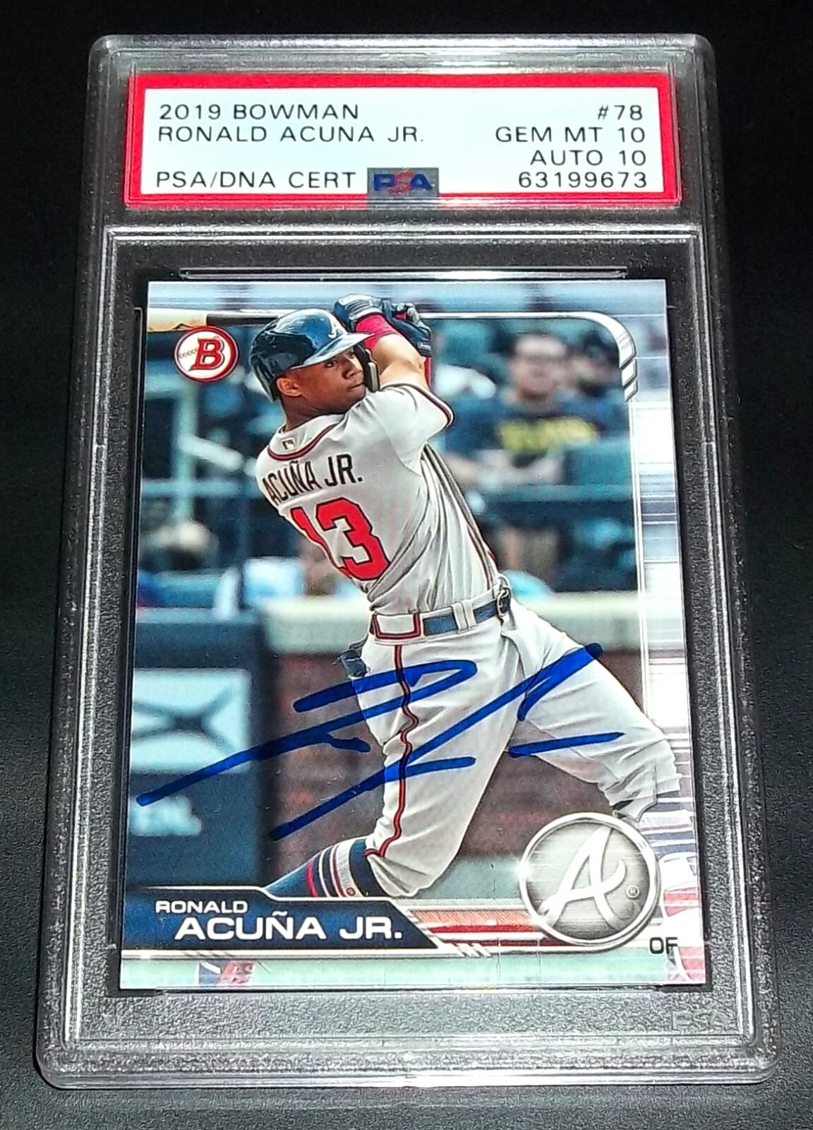 PSA 10 Gem Mint PSA DNA 10 Autograph Ronald Acuna Jr Auto 2019 Bowman #78 Signed