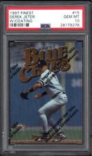 1997 Finest #15 DEREK JETER Blue Chips-With Coating PSA 10 GEM MINT