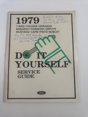 Do It Yourself Service Guide 1979 Ford - T-Bird - Cougar - Granada etc..