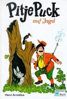 Pitje Puck auf Jagd von Henri Arnoldus | Buch | Zustand gut - Bild 1 von 2