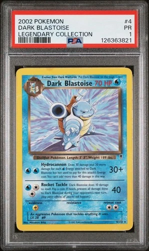 PSA 1 - Dark Blastoise - Legendary Collection 004/110 Deck Exclusives Regular