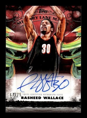 RASHEED WALLACE 2024-25 TOPPS INCEPTION BASKETBALL MAMORY