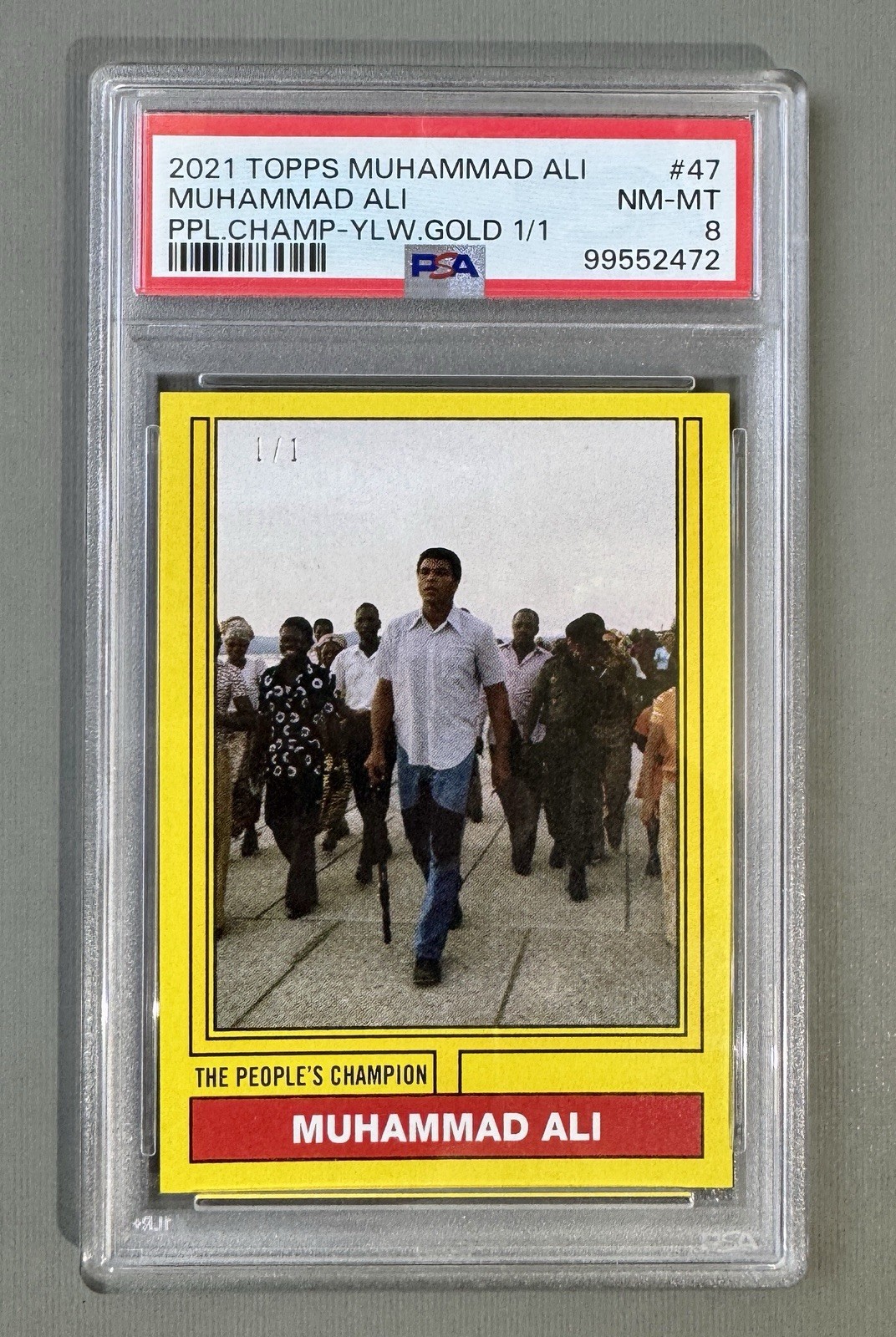 2021 Topps Muhammad Ali The People's Champ #47 - Gold 1/1, PSA 8