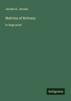 Jerome K. Jerome | Malvina Of Brittany | Taschenbuch | Englisch (2025)