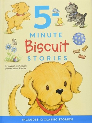 Biscuit: 5-Minute Biscuit Stories: A Sweet Puppy Picture Book Collection Abo...