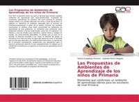 Las Propuestas De Ambientes De Aprendizaje De Los NiñOs De Primaria Valeria Guad
