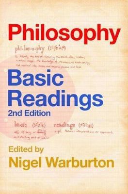 Philosophy : Basic Readings, Paperback by Warburton, Nigel (EDT), Brand New, ...