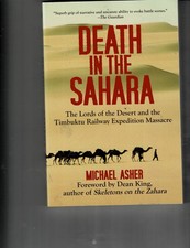 Death in the Sahara The Lords of the Desert & the Timbuktu Railway Expedition