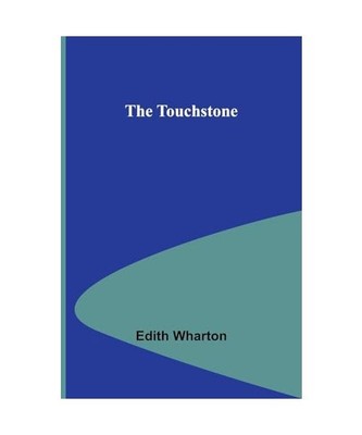 The Touchstone, Wharton, Edith