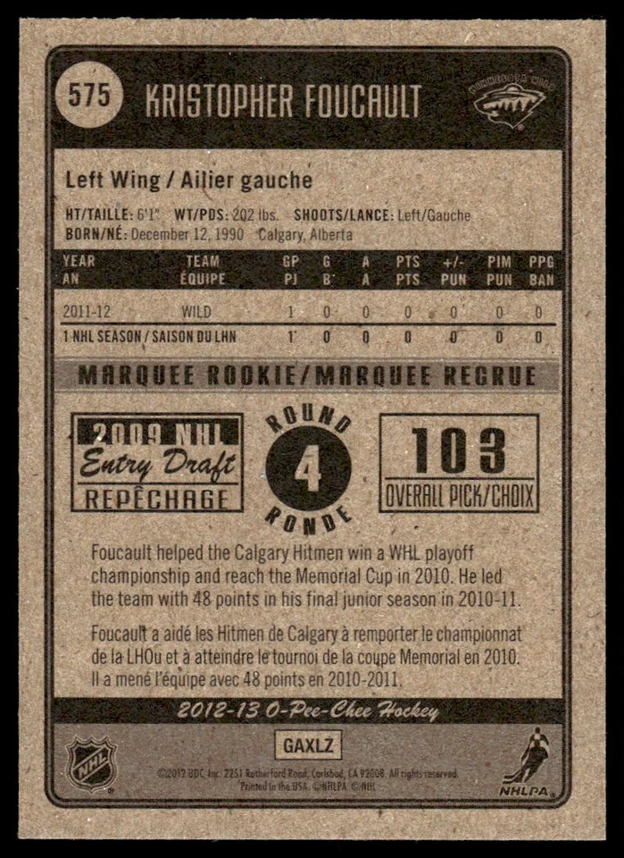 2012-13 O-Pee-Chee Marquee Rookie Kristopher Foucault Rookie Minnesota Wild #575 - Image 2 of 2