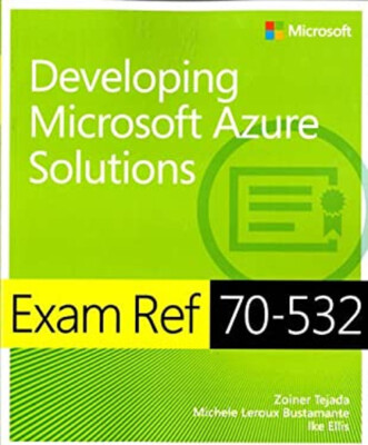 Developing Microsoft Azure Solutions Paperback