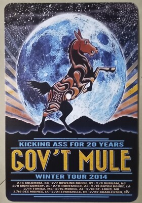 Kicking Ass for 20 Years Gov't Mule Winter Tour 2014 metal hanging wall sign