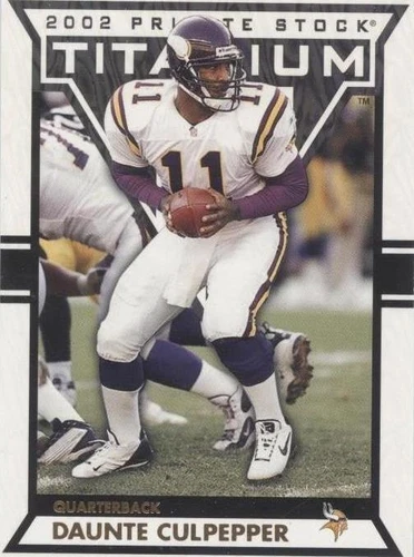 2002 Private Stock Titanium Daunte Culpepper #56