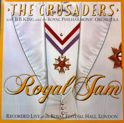 2LP  Doppel-LP  Vinyl Album  THE CRUSADERS with B.B. KING  + RPO Royal Jam NM