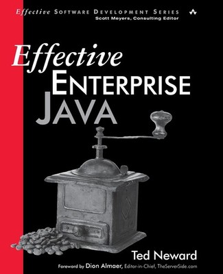 Effective Enterprise Java - paperback Neward, Ted
