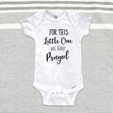 For This Little One We Have Prayed - Baby Bodysuit Infant Toddler Youth Shirt