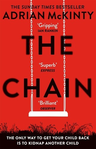 Thumbnail - Adrian Mckinty The Chain (taschenbuch)