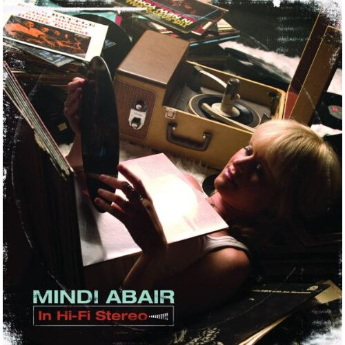 Mindi Abair - In Hi-Fi Stereo