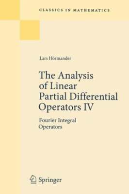 The Analysis of Linear Partial Differential Operators IV: Fourier Integral: New