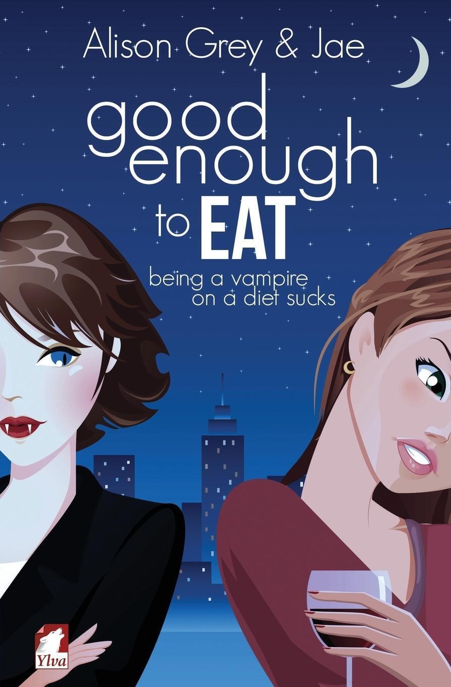 Thumbnail - Good Enough To Eat Jae (u. A.) Taschenbuch Paperback Englisch 2015