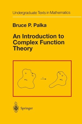 Bruce P. Palka | An Introduction to Complex Function Theory | Taschenbuch (2012)