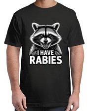 I Have Rabies Sarcastic Raccoon Meme Vintage Adult S-4XL T-Shirt