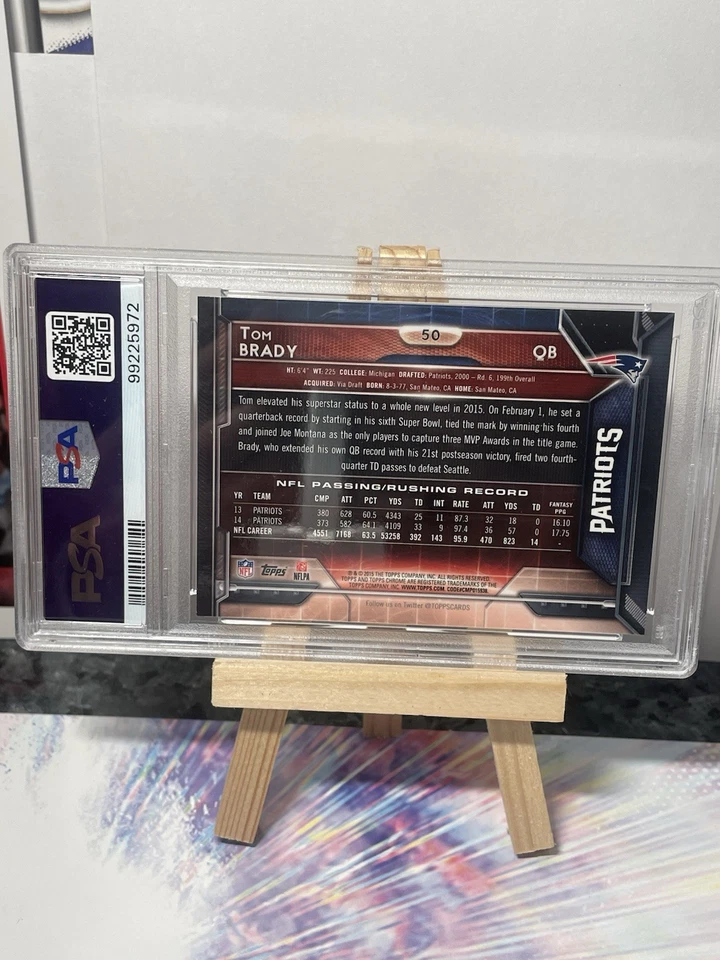 126828126 Tom Brady 2015 Topps Chrome #50 Refractor PSA 10 - Image 2 of 3