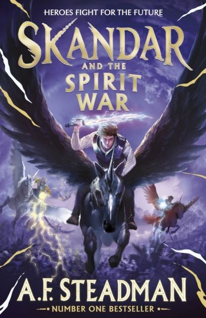 Skandar and the Spirit War by A.F. Steadman Hardback