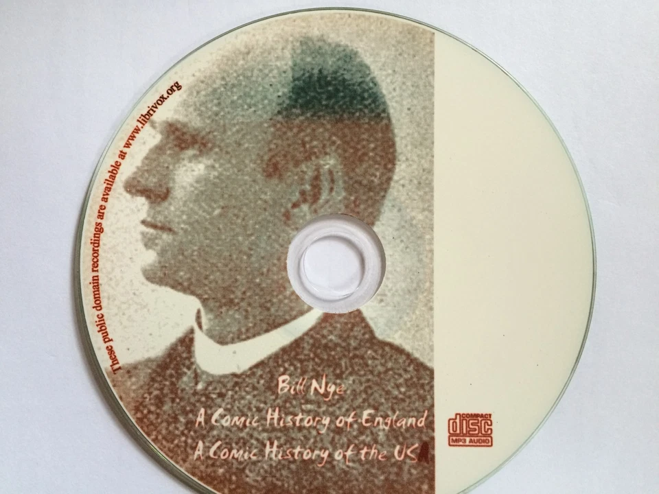 Bill Nye / A Comic History of England & USA - Unabridged Audiobook Mp3 CD 9+hrs