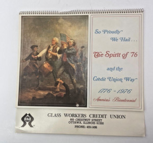 1976 American Bicentennial Calendar - Glass Workers Credit Union Ottawa Illinois