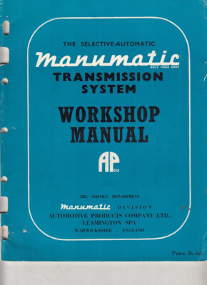 1957 MANUMATIC Transmission Factory Workshop Manual BMC AUSTIN A55 ...