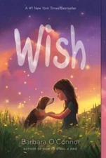 Wish - Paperback By O'Connor, Barbara - GOOD