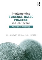 Implementing Evidence-Based Practice In Healthcare A Facilitation Guide Buch