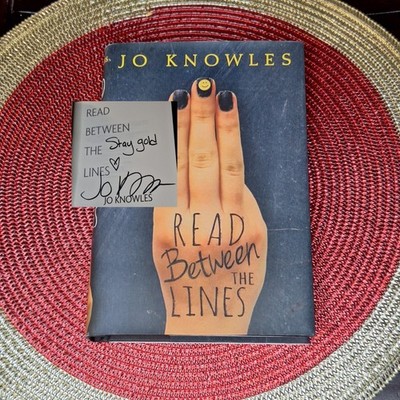 Read Between the Lines by Jo Knowles (2015, Hardcover) SIGNED