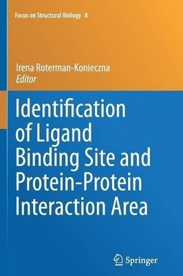 Identification of Ligand Binding Site and Protein-Protein Int... - 9789401782845