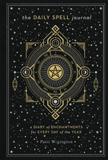 Patti Wigington The Daily Spell Journal (Hardback) (UK IMPORT)