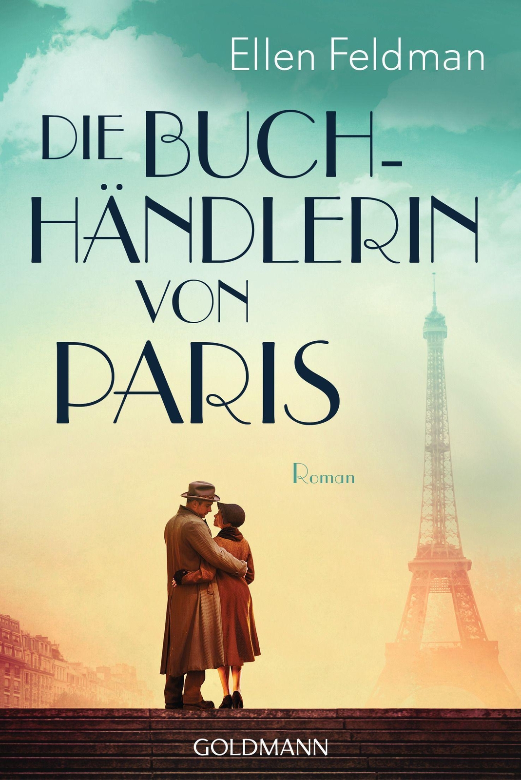 Thumbnail - Die Buchhändlerin Von Paris | Roman | Ellen Feldman | Taschenbuch |