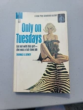 Thomas B Dewey / Only on Tuesdays: A Pete Schofield Dizzler 1st Printing, 1964