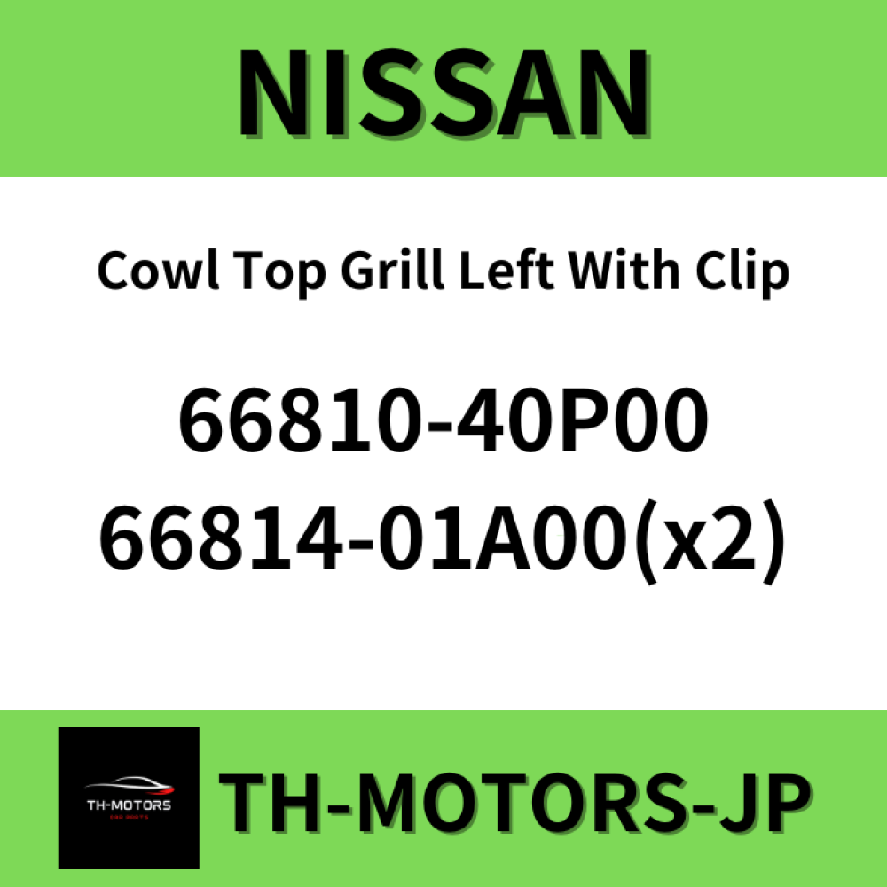 RHD Nissan Genuine Cowl Top Grill Left With Clip OEM Fairlady Z