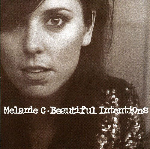 Melanie C Beautiful intentions (2005) [CD] | eBay