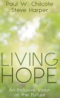 Paul W. Chilcote (U. A.) | Living Hope | Buch | Englisch (2020) | Gebunden