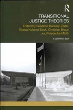 Transitional Justice Theories, Hardcover by Buckley-zistel, Susanne (EDT); Be...