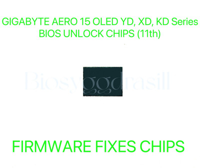 GIGABYTE AERO 15 OLED YD, XD, KD Series, ADMIN NO PASSWORD FIRMWARE BIOS CHIP