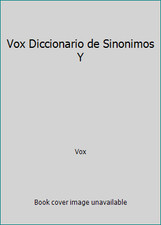 Vox Diccionario de Sinonimos Y by Vox