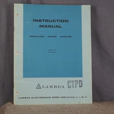 Lambda Regulated Power Supply Model LM Instruction Manual & Service Information