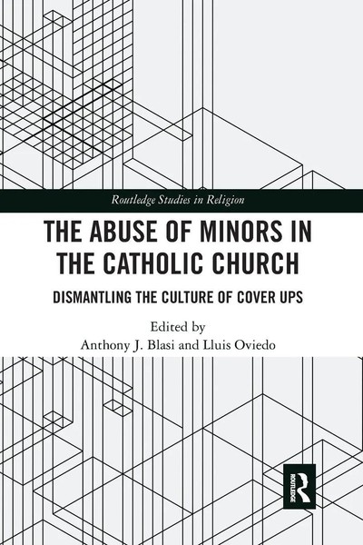 The Abuse Of Minors In The Catholic Church | Anthony J. Blasi (U. A.) | Buch-image