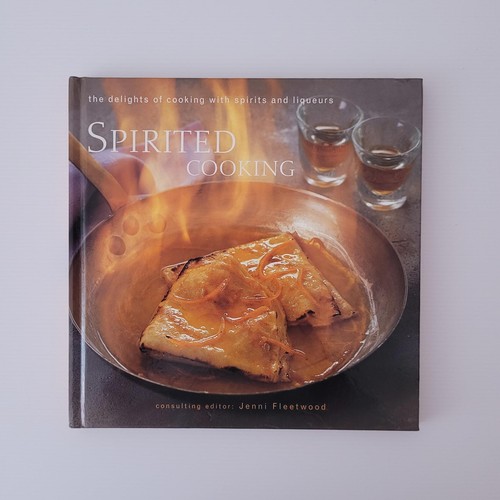 Spirited Cooking by Norma Miller, Jenni Fleetwood Liqueur Dessert - Picture 2 of 12