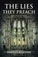 Pamela Benton | The Lies They Preach | Taschenbuch | Englisch (2019)